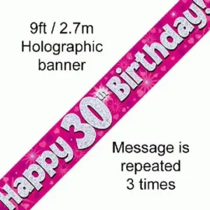 happy 30th birthday foil holographic banner, pink, 9ft