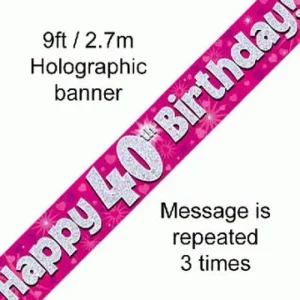 happy 40th birthday foil holographic banner, pink, 9ft