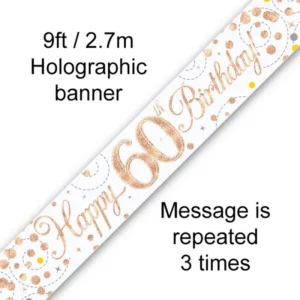 happy 60th birthday foil holographic banner, rose & white gold, 9ft