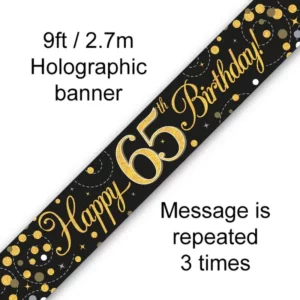 happy 65th birthday foil holographic banner, black & gold, 9ft