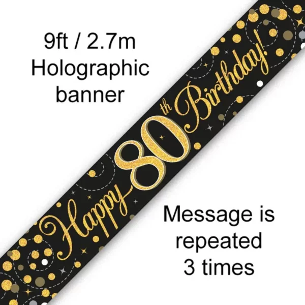 happy 80th birthday foil holographic banner, black & gold, 9ft