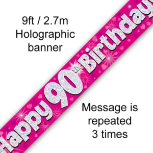 happy 90th birthday foil holographic banner, pink, 9ft